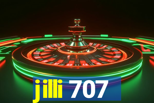 jilli 707
